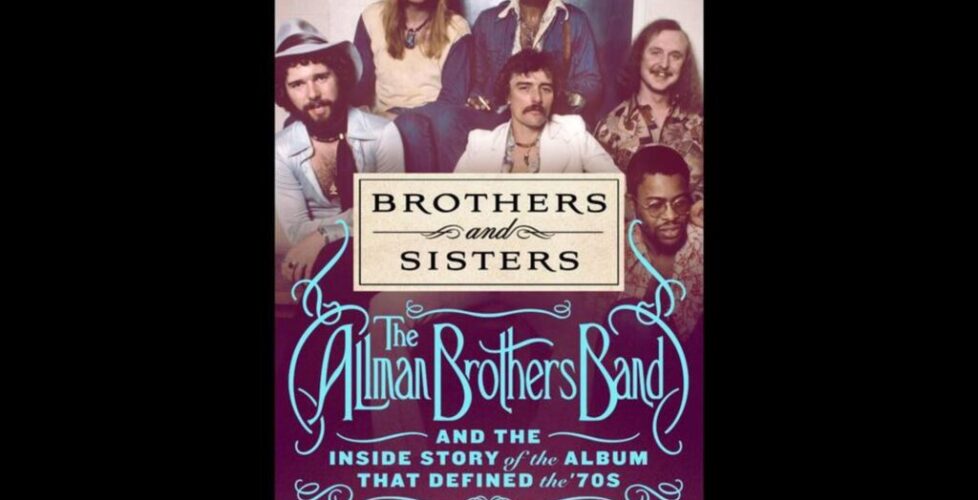 alan_paul_allman_brothers_and_sisters_book